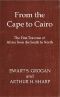 [Gutenberg 45396] • From the Cape to Cairo: The First Traverse of Africa from South to North